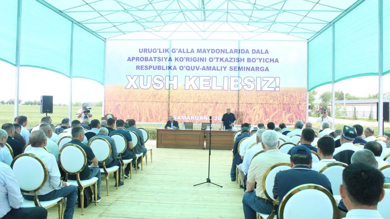 APROBATSIYA SEMINARI: SIFATLI URUG‘LIK — YUQORI HOSIL POYDEVORI